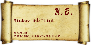 Miskov Bálint névjegykártya